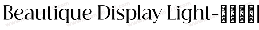 Beautique Display Light字体转换